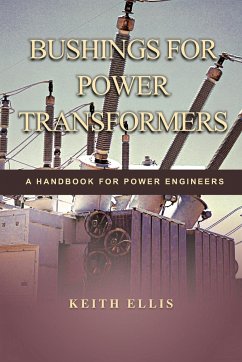 Bushings for Power Transformers - Ellis, Keith