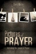 Pictures of Prayer - Martin, Cheryl