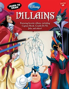 Learn to Draw Disney's Villains - Disney Storybook Artists