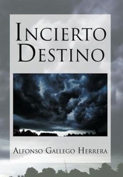 Incierto Destino - Gallego Herrera, Alfonso