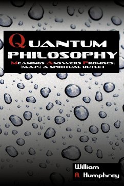 Quantum Philosophy - Humphrey, William A.