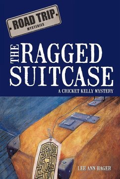 The Ragged Suitcase - Hager, Lee Ann