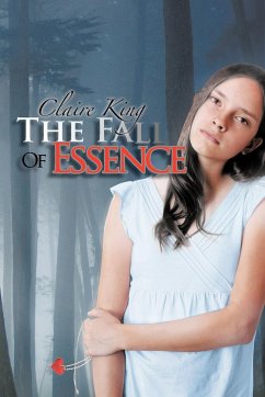 The Fall of Essence - King, Claire