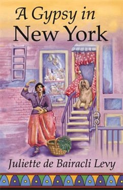 A Gypsy in New York - De Bairacli Levy, Juliette