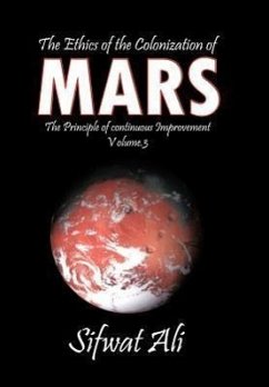 The Ethics of the Colonization of Mars