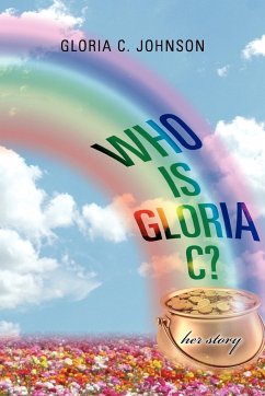 Who Is Gloria C? - Johnson, Gloria C.