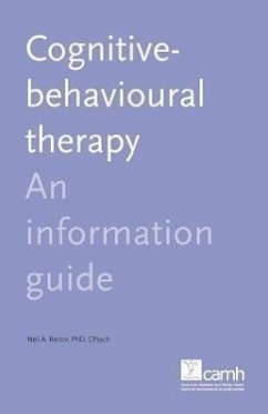 Cognitive Behaviour Therapy: An Information Guide - Rector, Neil A.