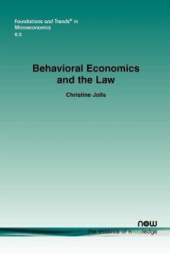 Behavioral Economics and the Law