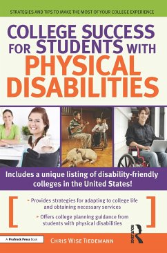 College Success for Students With Physical Disabilities - Tiedemann, Chris Wise