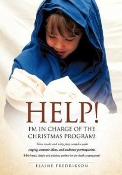 Help! I'm In Charge of the Christmas Program! - Fredrikson, Elaine