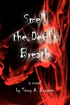 Smell the Devil's Breath
