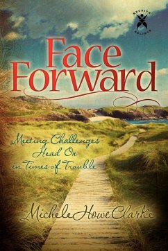 Face Forward - Clarke, Michele Howe