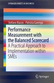 Performance Measurement with the Balanced Scorecard