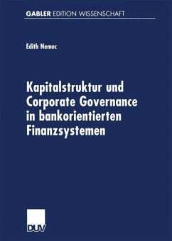 Kapitalstruktur und Corporate Governance in bankorientierten Finanzsystemen - Nemec, Edith