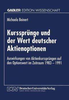 Kurssprünge und der Wert deutscher Aktienoptionen - Beinert, Michaela