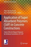 Application of Super Absorbent Polymers (SAP) in Concrete Constructions