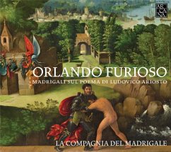 Orlando Furioso-Madrigale Auf Texte Aus - La Compagnia Del Madrigale