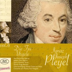 Die Fee Urgele-Pleyel-Edition Vol.6 - Durlovski/Gogg/Schola Cantorum/Weigold/Camerata Pr