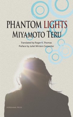 Phantom Lights and Other Stories by Miyamoto Teru - Miyamoto, Teru