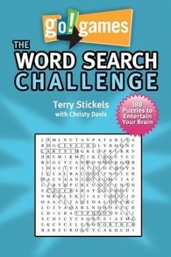 Go!games the Word Search Challenge: 188 Entertain Your Brain Puzzles - Stickels, Terry; Davis, Christy