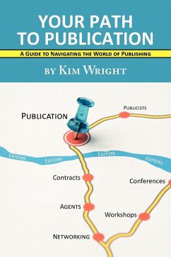 Your Path to Publication - Wright, Kim