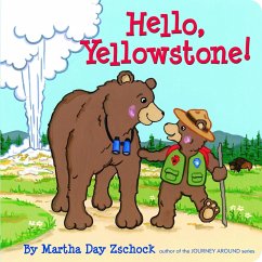 Hello, Yellowstone! - Zschock, Martha