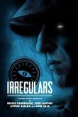 Irregulars: Stories by Nicole Kimberling, Josh Lanyon, Ginn Hale and Astrid Amara