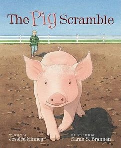 Pig Scramble - Kinney, Jessica