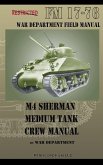 M4 Sherman Medium Tank Crew Manual