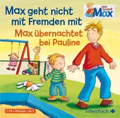 Mein Freund Max 2: Max geht nicht mit Fremden mit / Max übernachtet bei Pauline - Tielmann, Christian