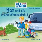 Max und die klasse (krasse) Klassenfahrt / Typisch Max Bd.1 (1 Audio-CD)