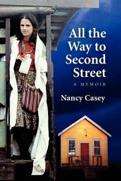 All the Way to Second Street - Casey, Nancy