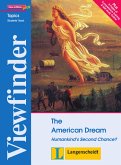 The American Dream - Students' Book - Humankind's Second Chance?, Englisch
