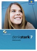 7. Schuljahr, Schülerband (Nordrhein-Westfalen) m. Schüler-CD-ROM / Denkstark Mathematik, Ausgabe 2009 Hauptschule