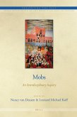Mobs: An Interdisciplinary Inquiry