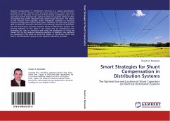 Smart Strategies for Shunt Compensation in Distribution Systems