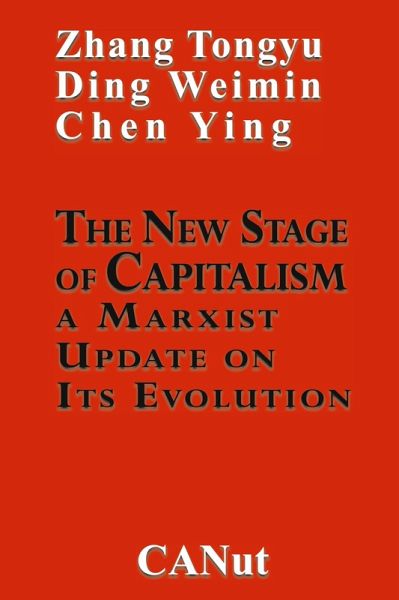 The New Stage of Capitalism