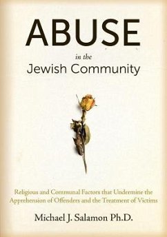 ABUSE IN THE JEWISH COMMUNITY - Salamon, Michael J.