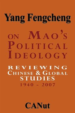 On Mao's Political Ideology - Fengcheng, Yang