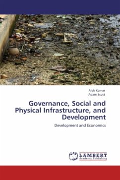 Governance, Social and Physical Infrastructure, and Development