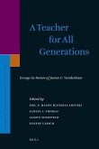A Teacher for All Generations (2 Vols.)