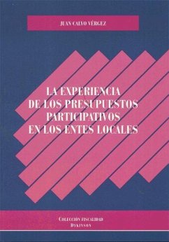 La experiencia de los presupuestos participativos en los entes locales - Calvo Vérgez, Juan