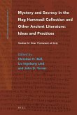 Mystery and Secrecy in the Nag Hammadi Collection and Other Ancient Literature: Ideas and Practices: Studies for Einar Thomassen at Sixty