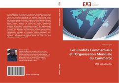 Les Conflits Commerciaux et l'Organisation Mondiale du Commerce - Sangare, Fassory