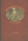 Rimbaud in Java: The Lost Voyage