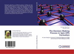 The Decision Making Process in Spin-Offs Formation - Abdul Rauf, Siti Hajar;Ismail, Kamariah