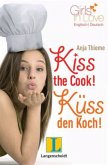 Kiss the Cook - Küss den Koch