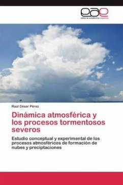 Dinámica atmosférica y los procesos tormentosos severos