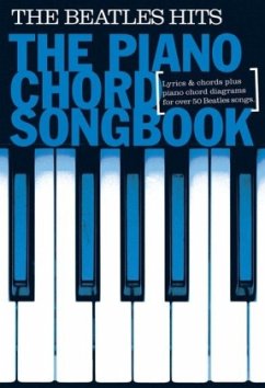 Piano Chord Songbook: The Beatles Hits - The Beatles