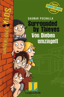 Surrounded by Thieves - Von Dieben umzingelt - Puchalla, Dagmar